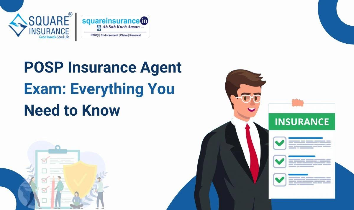 POSP Insurance Agent Exam Everything You Need to Know POSP Insurance Agent Exam Everything You Need to Know