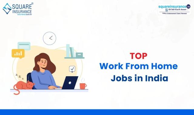 Top Work From Home Jobs in India Top Work From Home Jobs in India